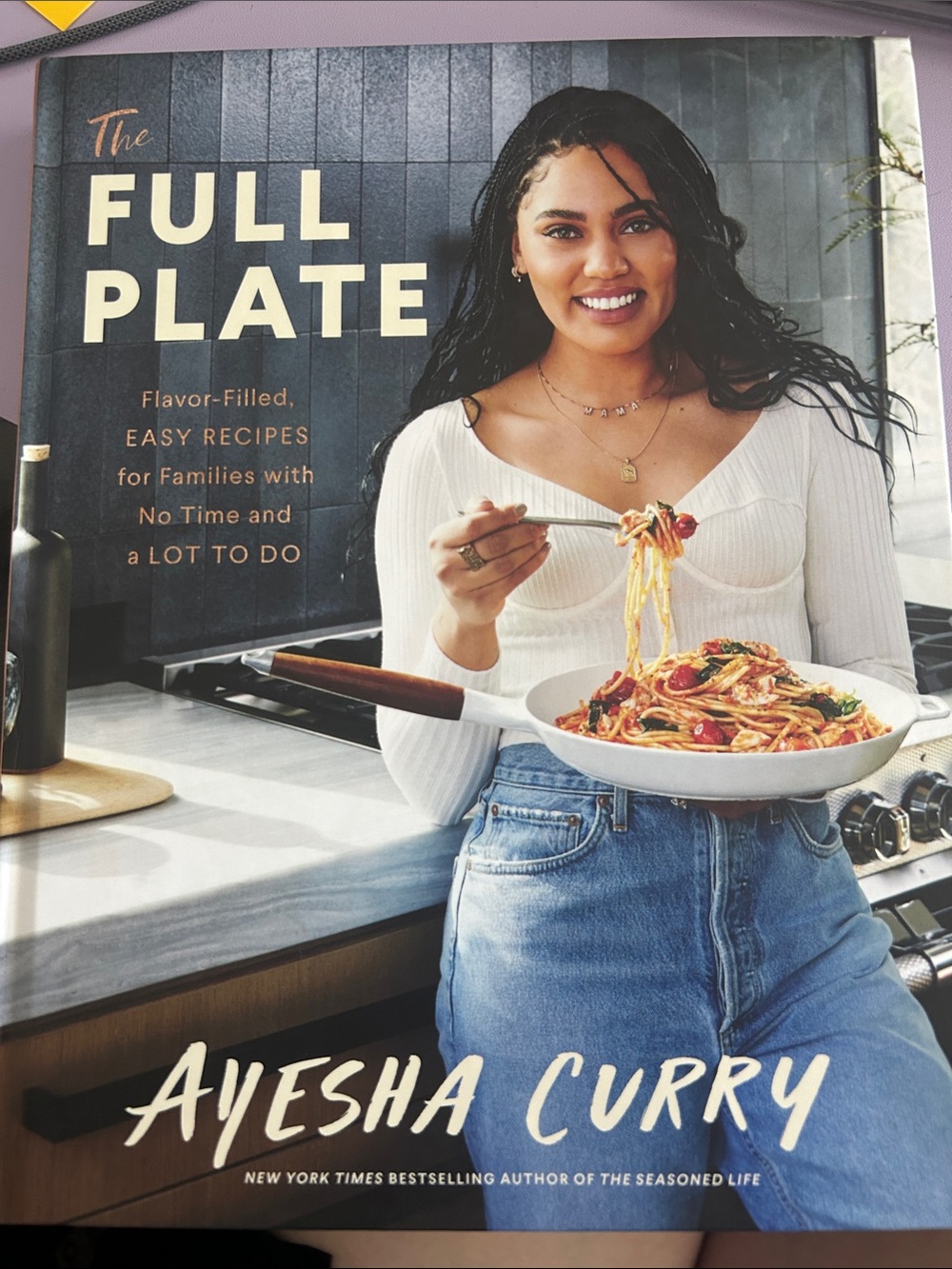 The Full Plate by Ayesha Curry